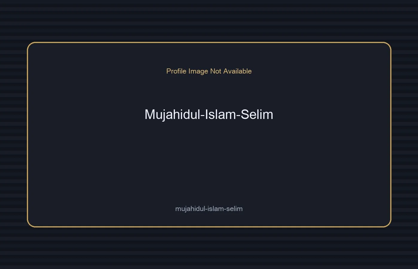 Mujahidul Islam Selim