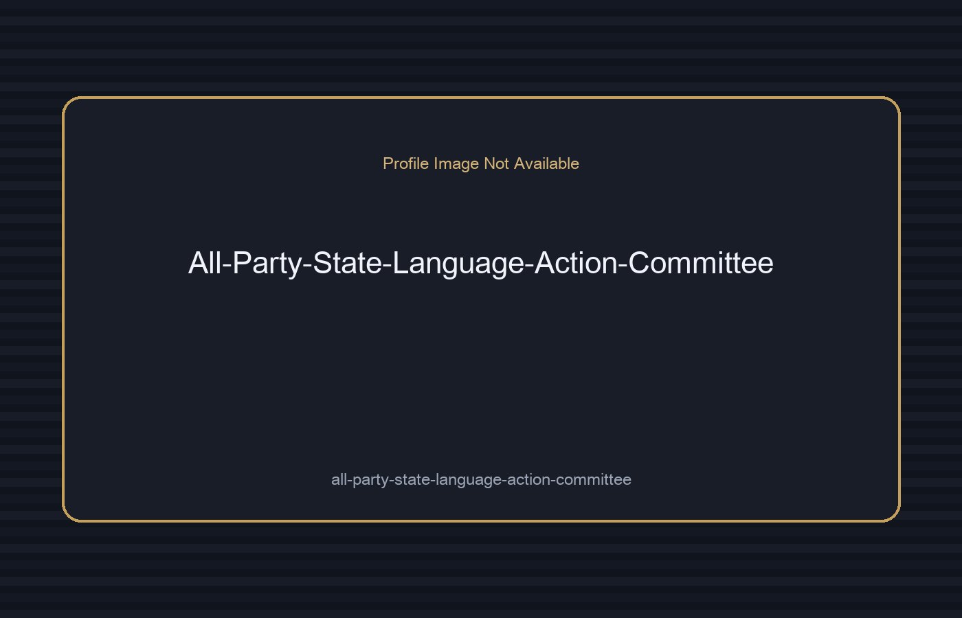 All-Party State Language Action Committee