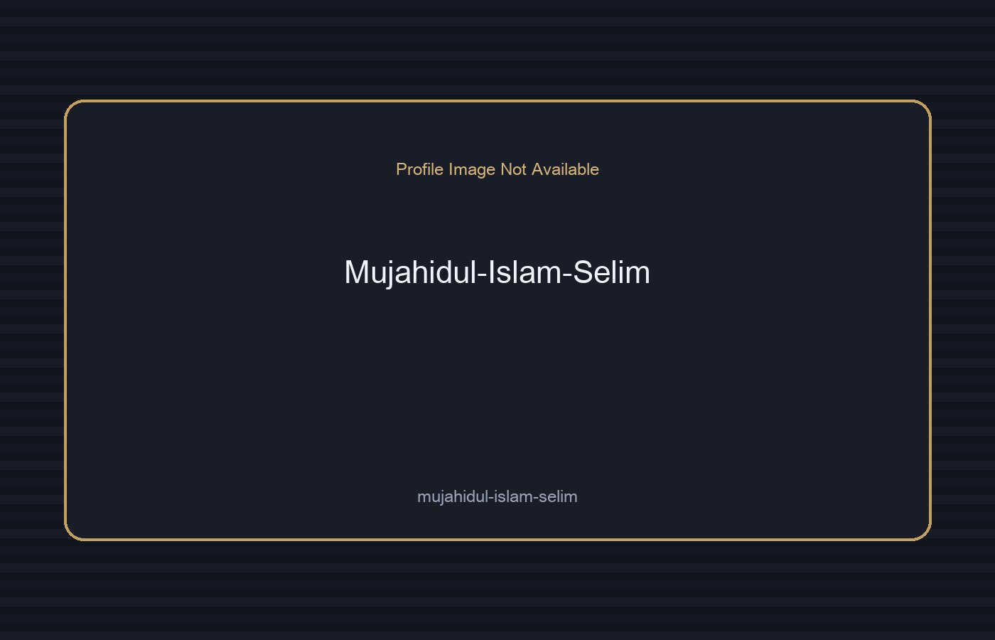 Mujahidul Islam Selim